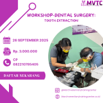 [BATCH 9] Workshop Dental Surgery – Tooth Extraction